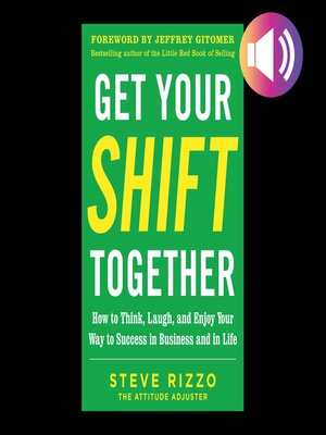 cover image of Get Your SHIFT Together